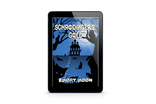 Schrodinger's Gold - Part 1 of the Peabody series (ebook instant download)